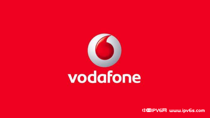 英国沃达丰Vodafone：宽带上的IPv6问题影响移动应用程序